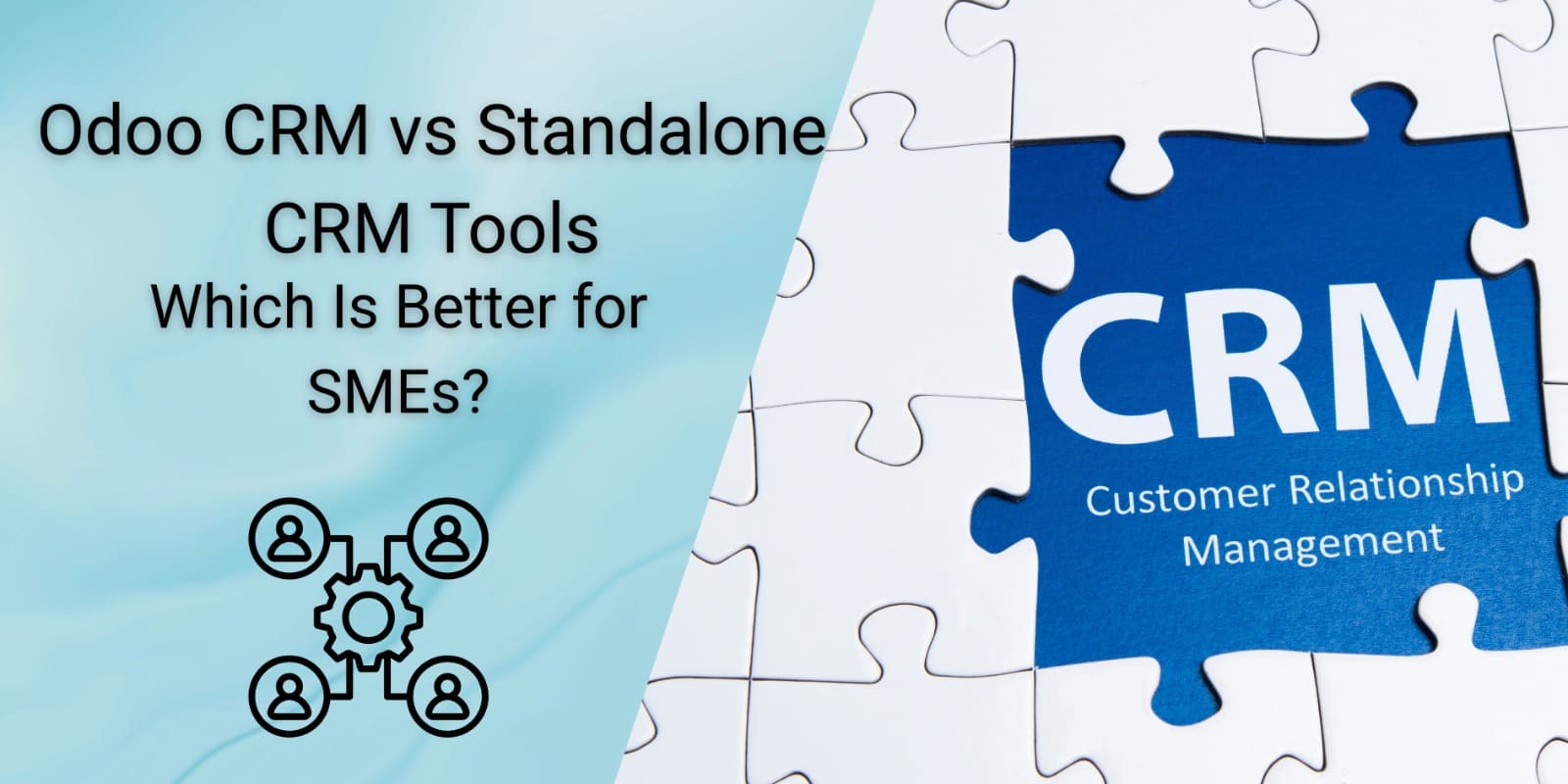 Comparison showing standalone CRM tools versus Odoo CRM with integrated sales, invoicing, and customer visibility.